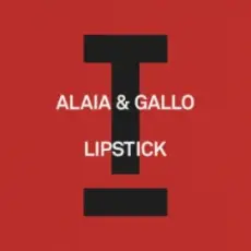Обложка: Alaia & Gallo - Lipstick