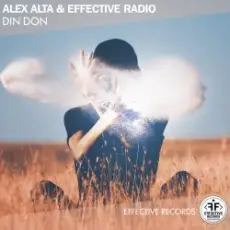 Обложка: Alex Alta feat. Effective Radio - Din Don