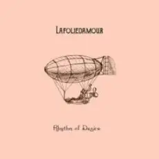 Обложка: Lafoliedamour – Rhythm of Desire
