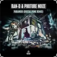 Обложка: Phuture Noize ft. Ran-D - Paranoid