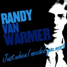 Обложка: Randy VanWarmer - Just When I Needed You Most