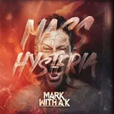 Обложка: Mark With A K - Mass Hysteria
