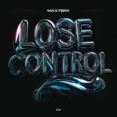 Обложка: MAXTERX - Lose Control