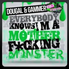 Обложка: Dougal & Gammer - Monster (original mix)