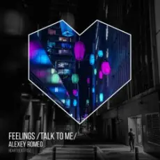 Обложка: Alexey Romeo - Feelings (Talk To Me)