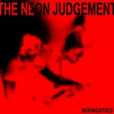 Обложка: The Neon Judgement - Please, Release Me, Let Me Go - Go