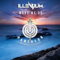Обложка: ILLENIUM - Make Me Do