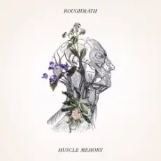 Обложка: RoughMath - Muscle Memory