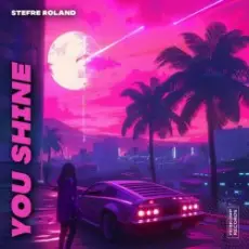 Обложка: Stefre Roland - You Shine