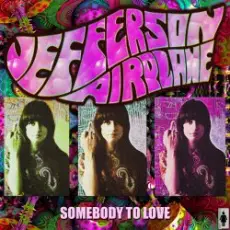 Обложка: Jefferson Airplane - Somebody To Love