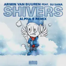 Обложка: Armin van Buuren feat. Susana – Shivers (ALPHA 9 Remix)
