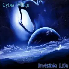 Обложка: Cyber Voice - Invisible Life