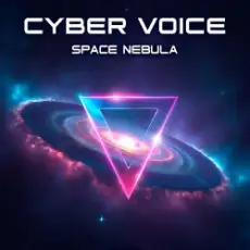 Обложка: Cyber Voice - Space Nebula