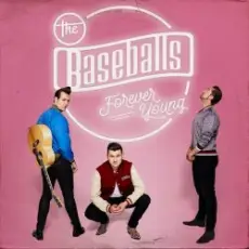 Обложка: The Baseballs - Forever Young