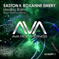 Обложка: Easton feat Roxanne Emery - Healing rain (Bryan Kearney Remix)