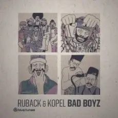Обложка: Ruback & Kopel - Bad Boyz