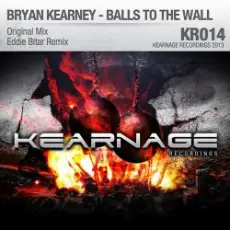 Обложка: Bryan Kearney - Balls To The Wall (Original Mix)