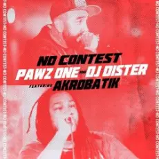 Обложка: Pawz One & DJ Dister ft. Akrobatik - No Contest
