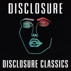 Обложка: Disclosure - Where Angels Fear To Tread