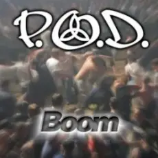 Обложка: P.O.D. - Boom