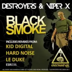 Обложка: Destroyers & Viper X - Black Smoke (Original Mix)