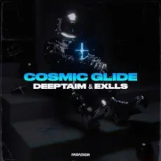 Обложка: DEEPTAIM & Exlls - Cosmic Glide
