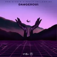Обложка: Don Diablo & Paolo Pellegrino - Dangerous