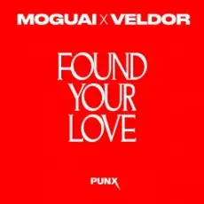 Обложка: MOGUAI & Veldor - Found Your Love