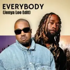Обложка: Kayne West ft. Ty Dolla Sign - Everybody( Jenya Lee Edit)