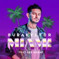 Обложка: Burak Yeter - Miami (Extended Mix)