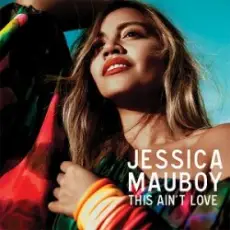Обложка: Jessica Mauboy - This Ain`t Love