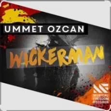 Обложка: Ummet Ozcan - Wickerman (Original Mix)