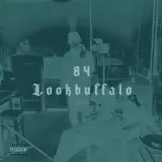 Обложка: 84, LOOKBUFFALO – Чисто папа