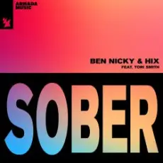 Обложка: Ben Nicky & Hix & Tori Smith - Sober