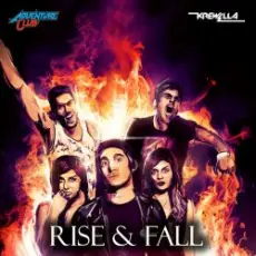 Обложка: Adventure Club - Rise & Fall (feat. Krewella)