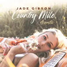 Обложка: Jade Gibson - Country Mile (Acoustic)