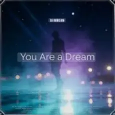Обложка: Dj Bobojon - You Are a Dream