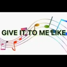 Обложка: Official Sound Studio - Give It to Me Like