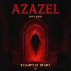 Обложка: Invasion - Azazel (Trampsta Remix)