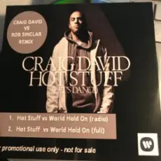 Обложка: Craig David Vs Bob Sinclar - Hot Stuff World Hold On (Radio Edit)
