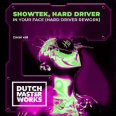 Обложка: Showtek - In Your Face (Hard Driver Rework)