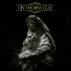 Обложка: On thorns I lay - Dawn Of Loss
