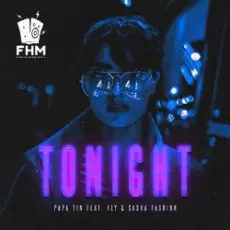 Обложка: Papa Tin & Fly & Sasha Fashion - Tonight