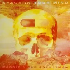 Обложка: Maddix x The Rocketman – Space In Your Mind