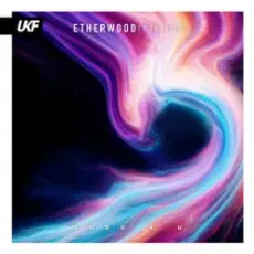 Обложка: Etherwood & Javeon - Good 4 U