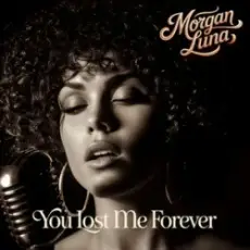 Обложка: Morgan Luna - You Lost Me Forever