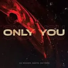 Обложка: DJ DimixeR, Dante, Dmitrii G - Only You