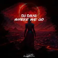 Обложка: DJ Dani - Where We Go (Intro Mix)
