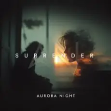 Обложка: Aurora Night - Surrender