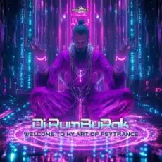 Обложка: Dj Rumburak - Welcome to My Art Of Psytrance